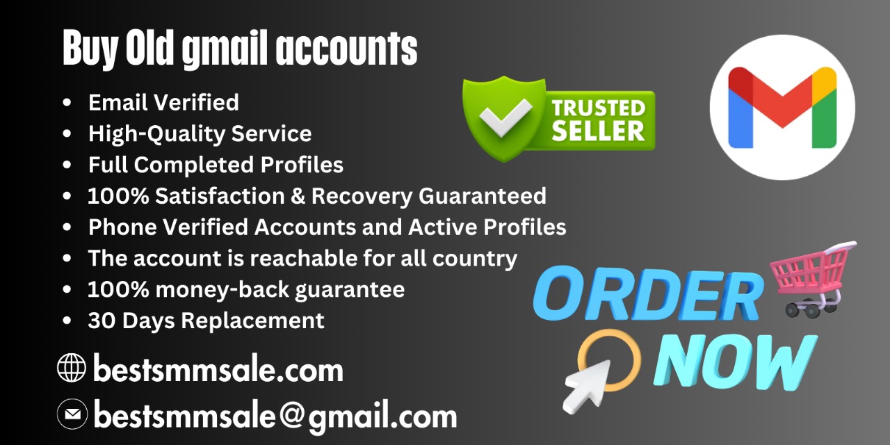 Buy old Gmail Accounts